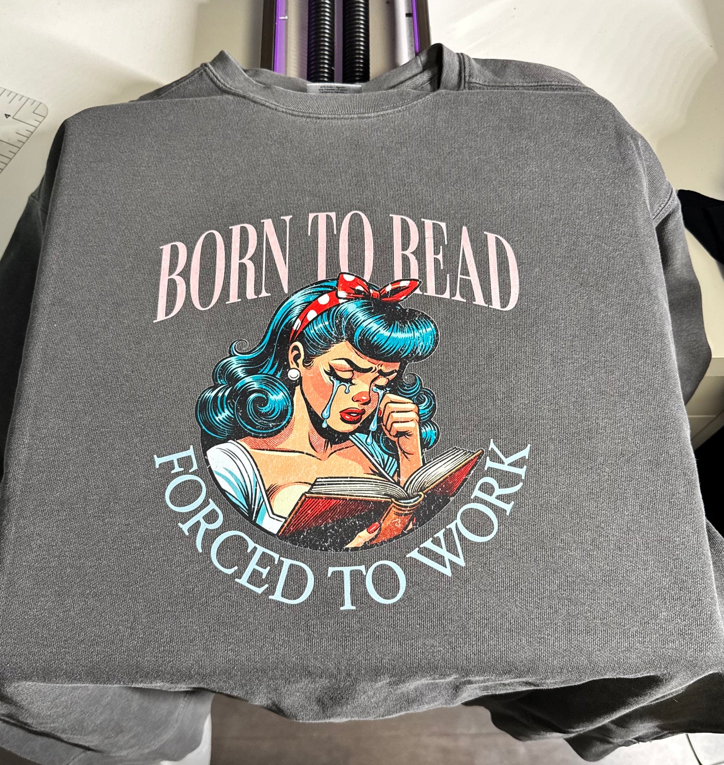 Born to read forced to work crew