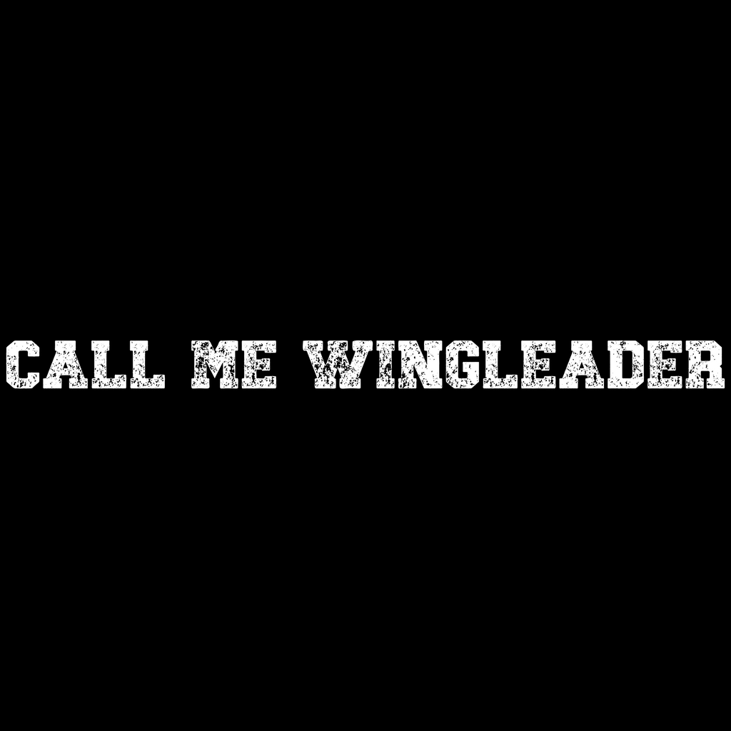 Call me Wingleader tee