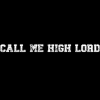 Call me High Lord tee