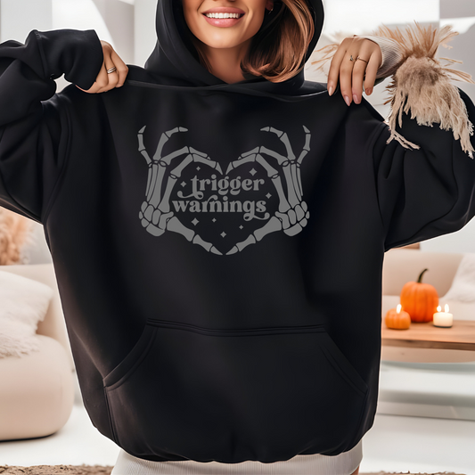 Trigger warning hoodie