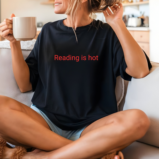 Reading is hot tee