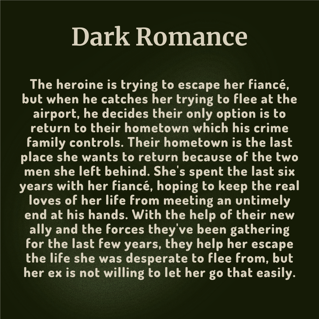 A book cover or digital cover art with the title 'Dark Romance' in large white serif text over a dark olive-green background, followed by a block of white summary text describing a romantic thriller plot.
