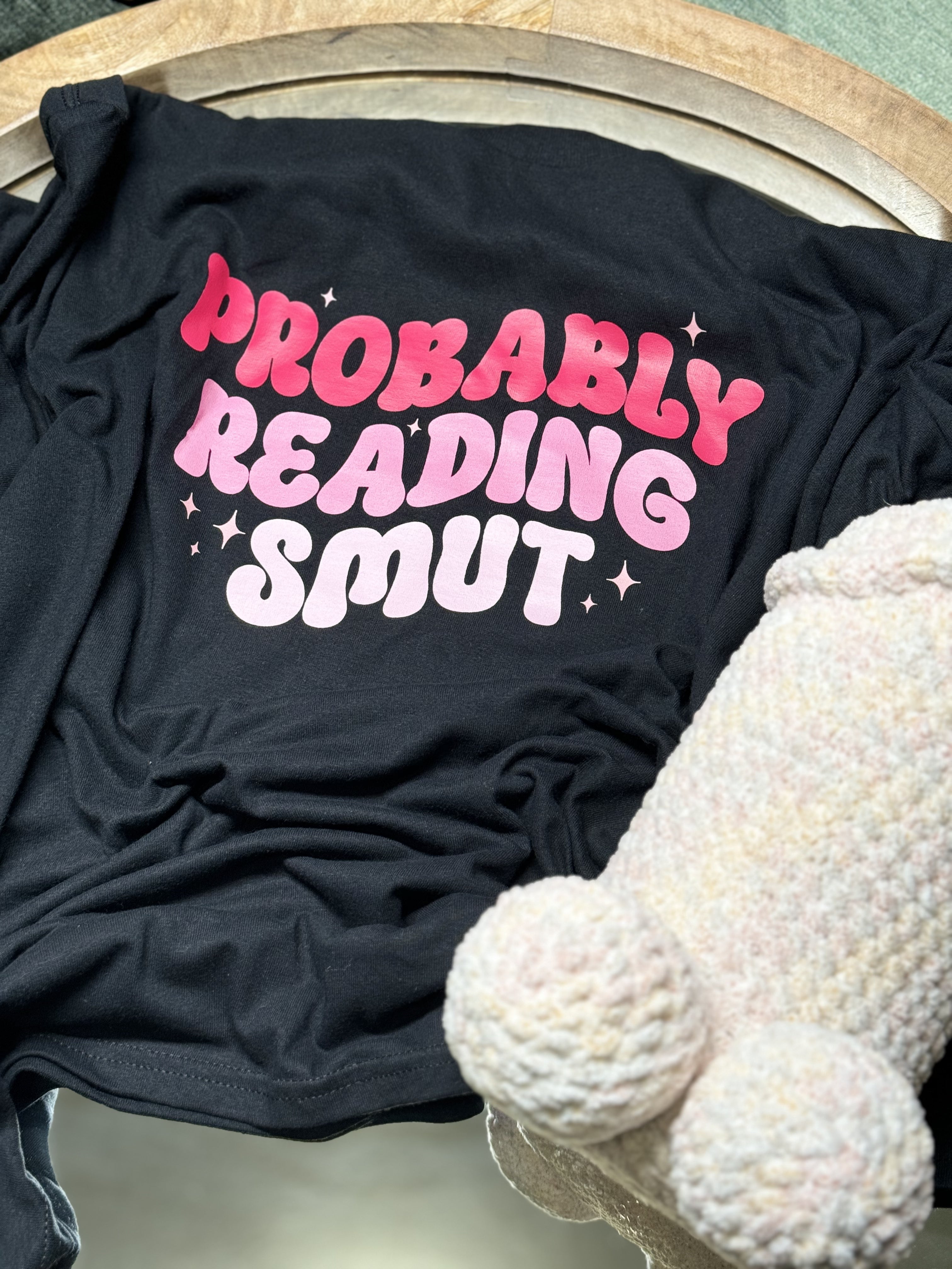 Probably reading smut tee